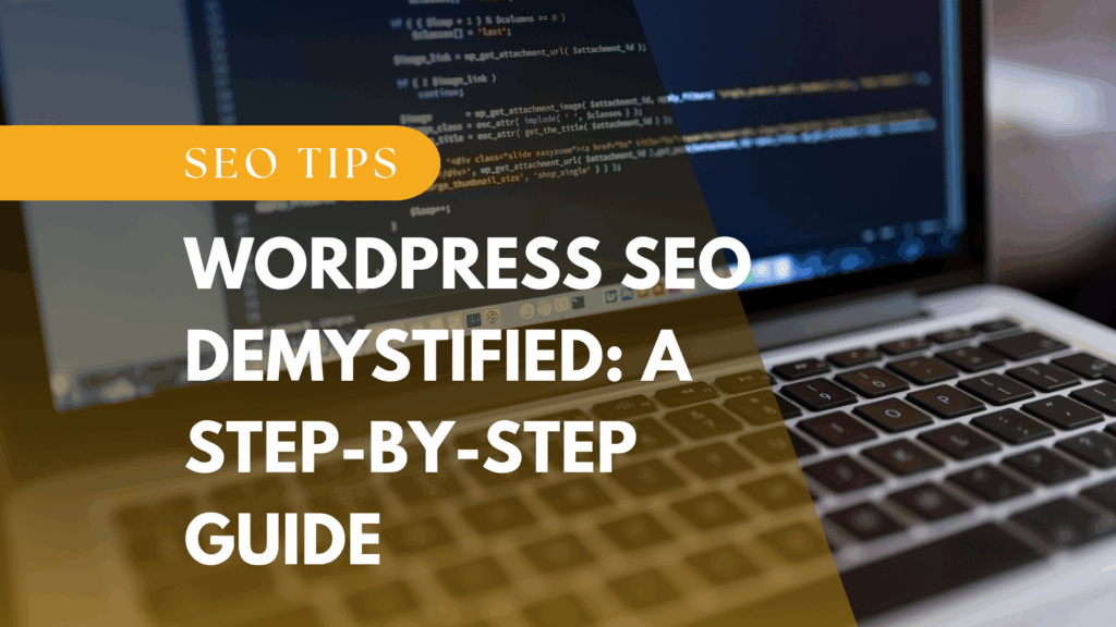 WordPress SEO Demystified